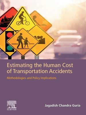 cover image of Estimating the Human Cost of Transportation Accidents